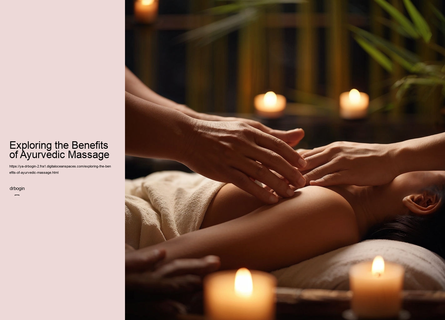 Exploring the Benefits of Ayurvedic Massage